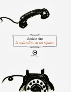 copertina-la-solitudine-di-un-riporto-daniele-zito